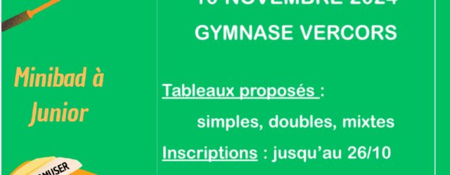 Le 09 et 10 novembre 2024, la troisième étape du circuit départemental jeunes se tiendra à Bourg-de-Péage, au gymnase Vercors. C’est la première étape des TDJ de la saison proposant […]