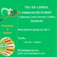 Pour le dernier TDJ de l’année 2024, le club des Petits Tamis Loriolais vous donne rendez-vous le 08 décembre 2024 au gymnase Jean Clément à Loriol pour une étape exclusivement […]